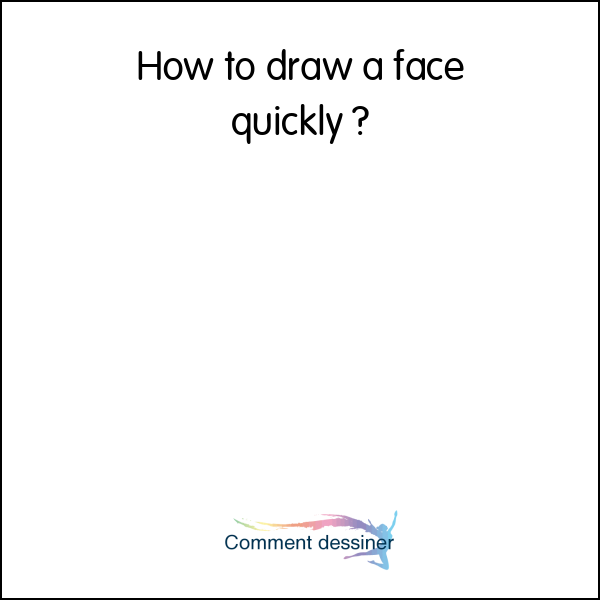 How to draw a face quickly
